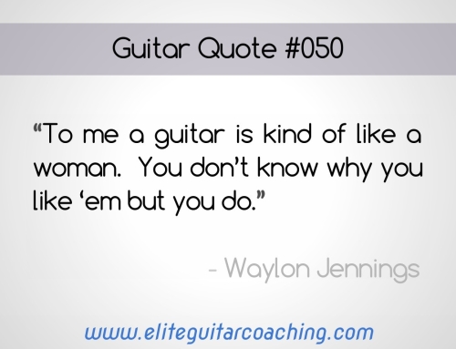 Guitar Quote of the Week